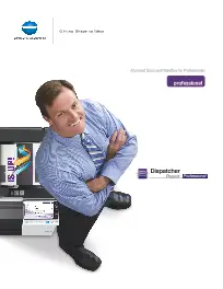 Dispatcher Phoenix, Professional, Konica-Minolta, Supreme Office Technology