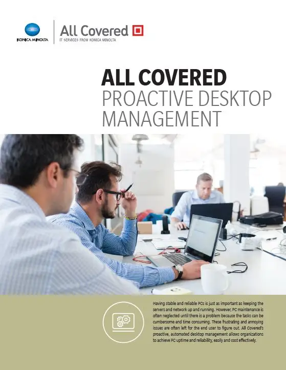 All Covered, Proactive Desktop Management, Konica-Minolta, Supreme Office Technology