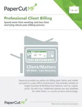 Papercut, Mf, Professional Client Billing, Supreme Office Technology